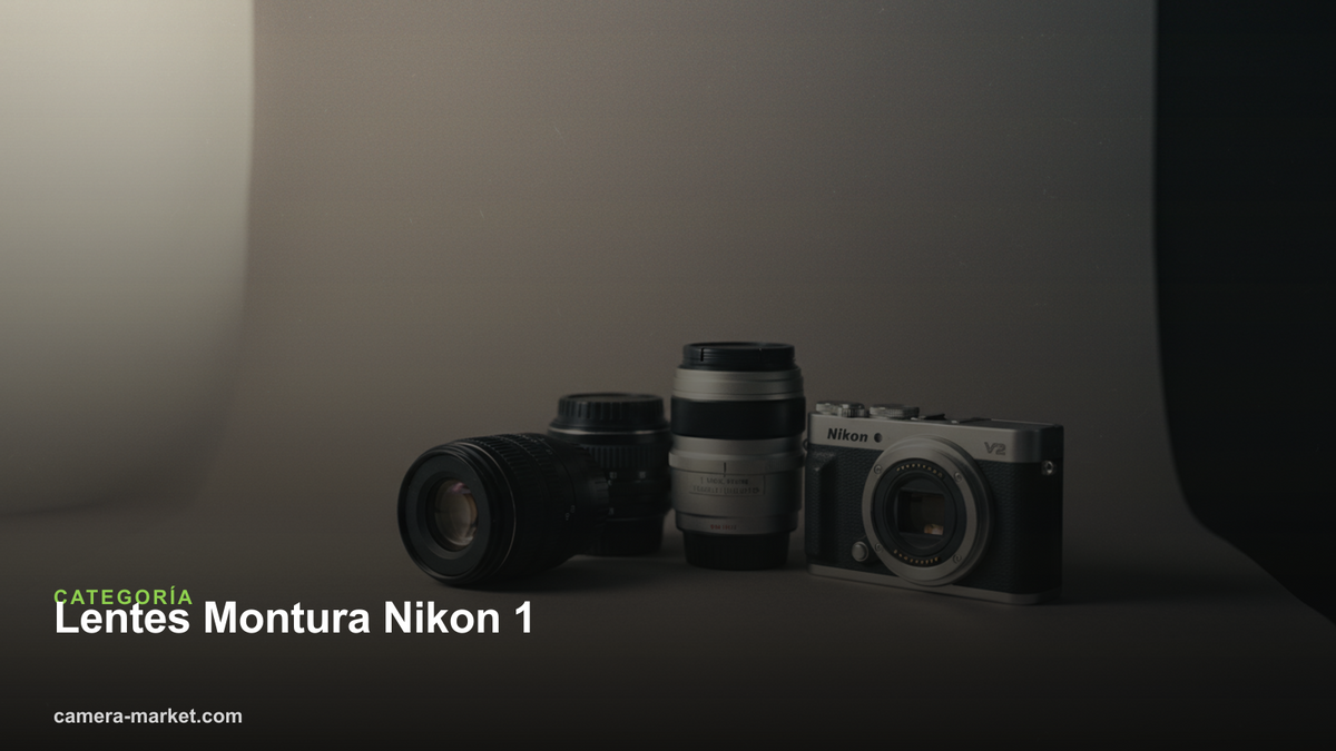 Lentes Montura Nikon 1 — Camera Market